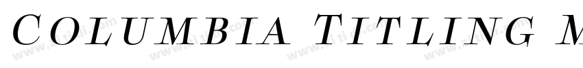Columbia Titling Med字体转换
